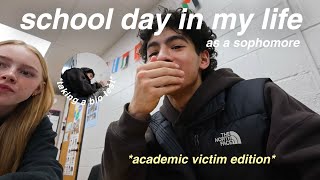 SCHOOL DAY IN MY LIFE AS A SOPHOMORE academic victim edition [upl. by Bridie]