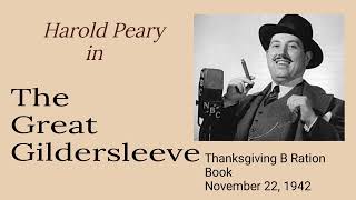 The Great Gildersleeve  Thanksgiving B Ration Book  November 22 1942  OldTime Radio Comedy [upl. by Aikemal578]