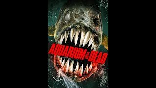 Aquarium Of The Dead  Film Complet en Français [upl. by Rutan]