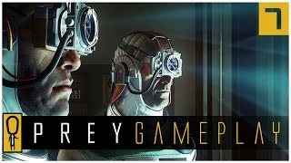 Lets Play PREY Gameplay Part 7  PSYCHOSCOPE  Walkthrough [upl. by Cart]