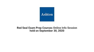 Red Seal Exam Prep Courses Online Info Session 2020  Ashton College [upl. by Libbna573]