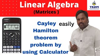 Cayley Hamilton theorem problem by using Calculator [upl. by Nomelihp520]