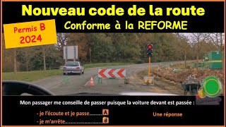 TEST Nouveau code de la route 20242025 conforme à la nouvelle réforme GRATUIT n°105 [upl. by Naitsirk679]