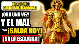 ⚔️ ¡ESPADA INVENCIBLE LA MAJESTUOSA ORACIÓN DE SAN MIGUEL ARCÁNGEL PARA REPELIR LAS FUERZAS DEL MAL [upl. by Mahda]