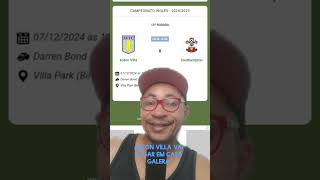 CAMPEONATO INGLÊS  20242025  RODADA 15°  ASTON VILLA VS SOUTHAMPTON [upl. by Odranoel]