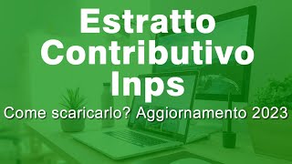 📜Estratto contributivo INPS come scaricarlo  Aggiornamento 2023 [upl. by Ardnosak810]