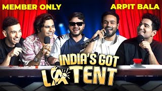 INDIAS GOT LATENT  New Episode 06  ft ARPIT BALA  SAMAY RAINA  Prime Fit Studio [upl. by Stevy149]