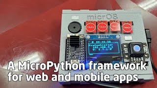 Micros  ESP32 MicroPython framework for web frontend and mobile app [upl. by Hakaber]