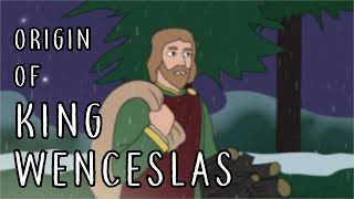 Good King Wenceslas Xmas Carol  The Story Behind [upl. by Broome397]