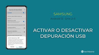 Activar o Desactivar la Depuración USB  Samsung Android 13  One UI 5 [upl. by Strickler]