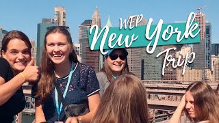 WEP  New York City Trip 2019 [upl. by Stamata152]