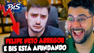 FELIPE NETO ARREGOU E BIS ESTÁ AFUNDANDO [upl. by Acul600]