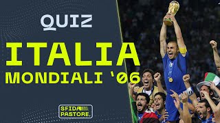 Quante ne sai SULLITALIA ai MONDIALI 2006  SFIDA PASTORE [upl. by Netsrik]