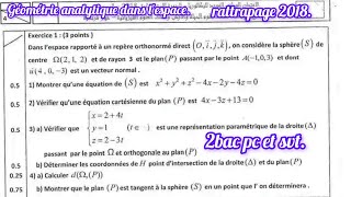 géométrie dans lespace examen national 2018 rattrapage 2bac pc et svt [upl. by Ganny]