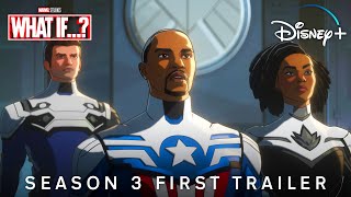 Marvel Studios’ WHAT IF… Season 3 — FIRST TRAILER  Disney [upl. by Eetnahc]