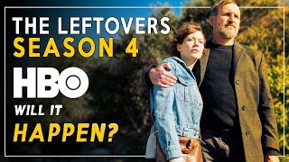 The Leftovers Season 4 Release Date Will it Happen [upl. by Merari]