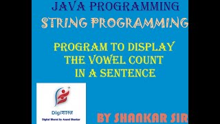 Program to display the vowel count in a sentence [upl. by Ailedamla]