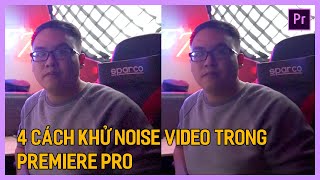 Học Premiere cơ bản 04 Cách Khử Noise trong Premiere  Khử nhiễu video  Tú Thanh Blog [upl. by Ydeh366]