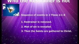 Pre trib rapture problems Part 1 Who the Restrainer is not [upl. by Vernen]