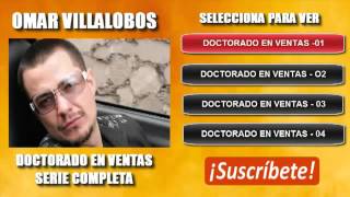 Doctorado en Ventas 1 x Omar Villalobos By FullEmpredimiento [upl. by Bohman]