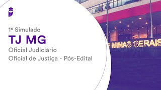 1º Simulado TJ MG  Oficial Judiciário  Oficial de Justiça  PósEdital Correção [upl. by Nerty484]