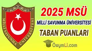 2025 MSÜ Taban Puanları Kara Harp Okulları Hava Harp Okulları Astsubay MYO [upl. by Sigismundo]