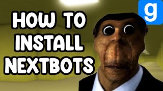 How To Install Nextbots gmod [upl. by Marabelle721]