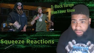 DBlock Europe  Wont Ever Know ft 9Goddy Squeeze Reactions [upl. by Annoeik574]