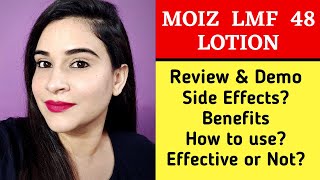 MOIZ LMF 48 LOTION Honest Review amp Demo  Moiz Lotion Side Effects Precaution How to use Benefits [upl. by Irmina]