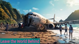 Leave the World Behind 2023 Film Explained in HindiUrdu  Leave World Behind Summarized हिन्दी [upl. by Richella]