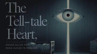 THE TELLTALE HEART  Edgar Allan Poe  AI Audiobook  A Chilling Tale of Madness [upl. by Nauqed]