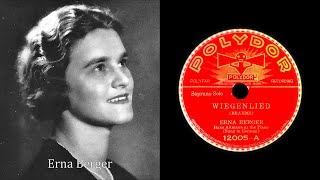 Wiegenlied  Brahns 1936 Erna Berger  78rpm record [upl. by Onitnelav]