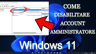 Come Abilitare o Disabilitare Account Amministratore su Windows 11 [upl. by Mcdonald]