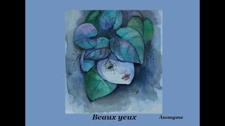 Beaux yeux [upl. by Mauri]