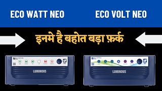 Luminous Inverter Eco Watt Neo OR Eco Volt Neo What is Difference [upl. by Ellenaej]