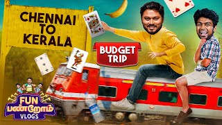 Trainல Mankatha வா 😱  Chennai To Kerala Trip  Kerala Vlog  Fun Panrom Vlogs  Blacksheep [upl. by Eads]