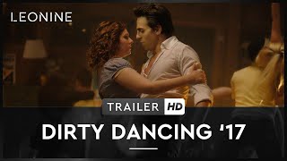 Dirty Dancing 17  Trailer deutschgerman [upl. by Okire]