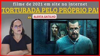 filme Torturada pelo Próprio Pai  em site na internet [upl. by Naneik]