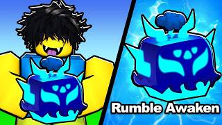 RUMBLE FRUIT AWAKENING Noob to Pro in Blox Fruits [upl. by Aissenav]