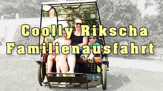 Erster Familienausflug mit der Coolly Rikscha [upl. by Bodrogi]