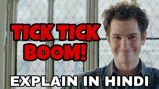 Tick TickBOOM Movie Explain In Hindi  Tick Tick BOOM 2021 Ending Explained  Andrew Garfield [upl. by Tine]