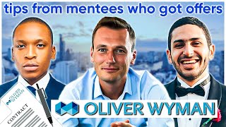 Oliver Wyman advises from mentees who just received their offers [upl. by Gonagle]