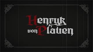 Henryk von Plauen BW [upl. by Golding]