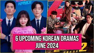 6 Upcoming Korean Dramas Release In June 2024 [upl. by Stanton]