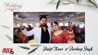 Live  Wedding Ceremony Of Daljit Kaur Weds Pardeep Singh  Virdi Digital Studio M  9872248082 [upl. by Annerb]