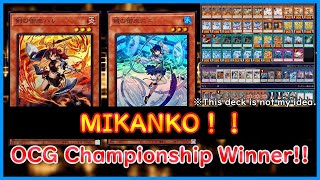 【Yugioh】OCG Championship Winner 『MIKANKO』【Yugioh ADS】 [upl. by Flyn]