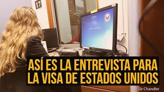 ¿Qué preguntan en la entrevista para la VISA de Estados Unidos [upl. by Ansley801]