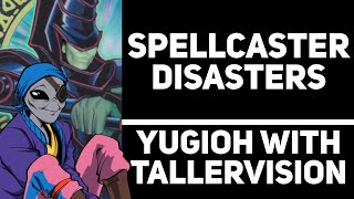 Lets talk about Spellcasters in YuuGIOh  TallerVision Stream 14 [upl. by Euqinna]