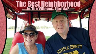 The Best Neighborhood In The Villages Florida [upl. by Neraj873]