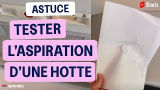 Astuce pour tester l’aspiration d’une hotte  tips tester aspiration hotte [upl. by Pall18]